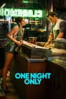 One Night Only