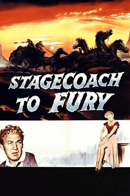 Stagecoach To Fury