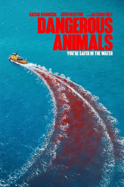 Dangerous Animals