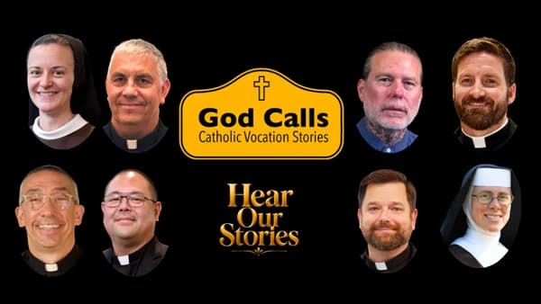 'God Calls: Catholic Vocation Stories' From a Deacon, Priests & Sisters
